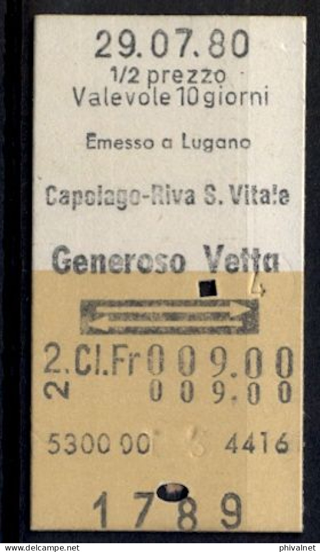 29/07/80 , EMESSO A LUGANO , CAPOLAGO - RIVA S. VITALE , TICKET DE FERROCARRIL , TREN , TRAIN , RAILWAYS - Europa