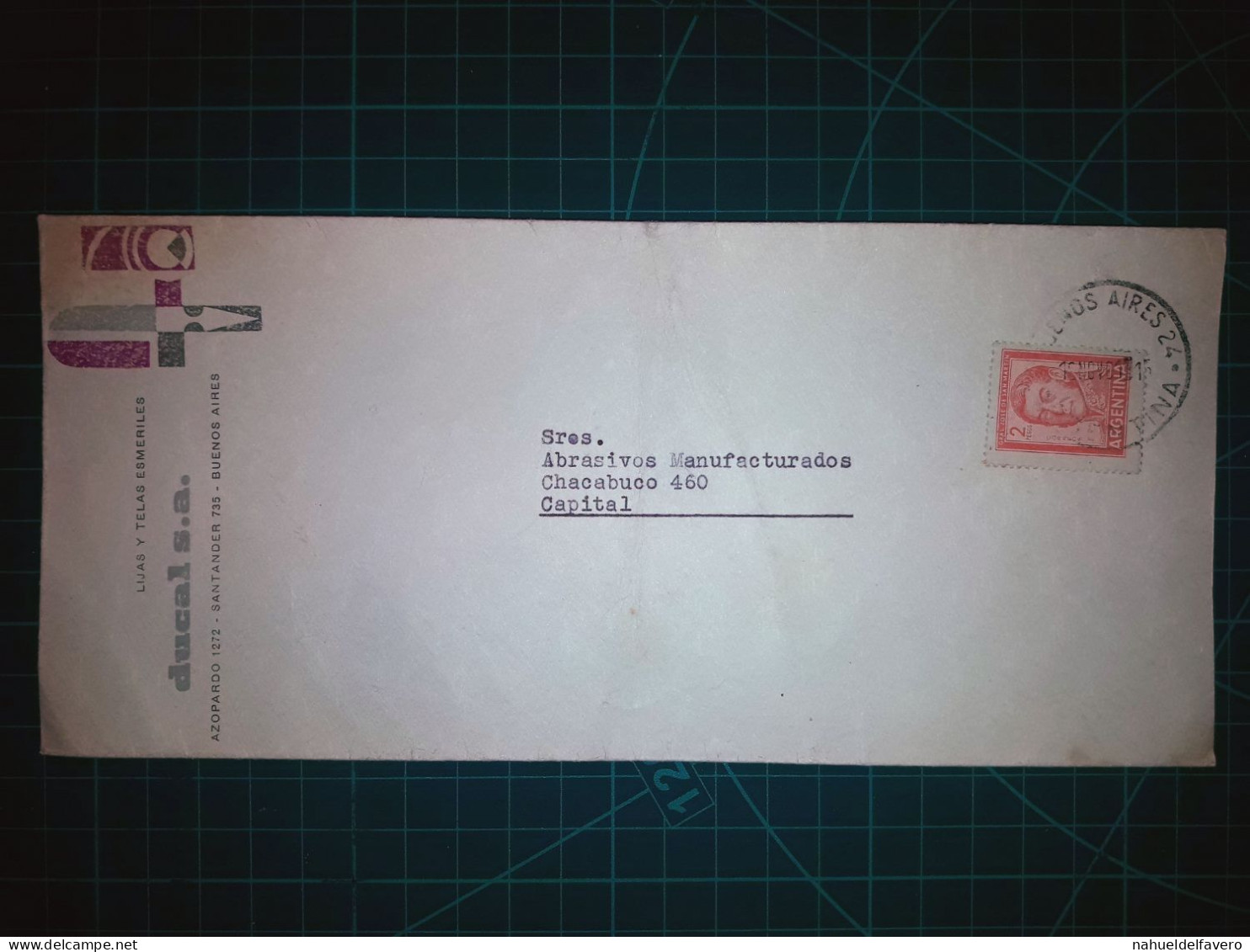 ARGENTINE; L'enveloppe De "Ducal S.A., Lijas Y Telas Esmeriles" A été Envoyée à La Capitale Fédérale Avec Un Timbre-post - Gebraucht