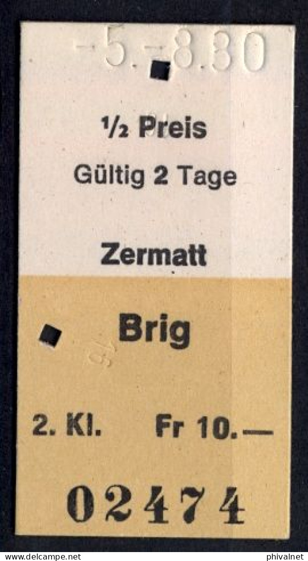 05/08/80 , ZERMATT - BRIG , TICKET DE FERROCARRIL , TREN , TRAIN , RAILWAYS - Europe