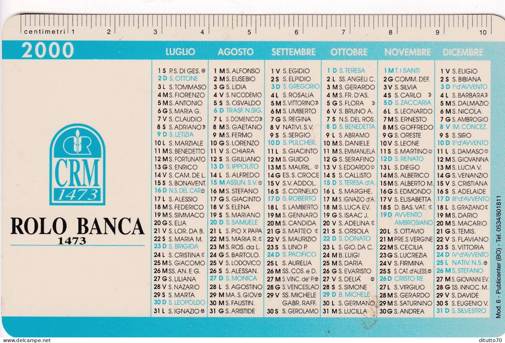 Calendarietto - CRM - Rolo Banca - Anno 2000 - Formato Piccolo : 1991-00
