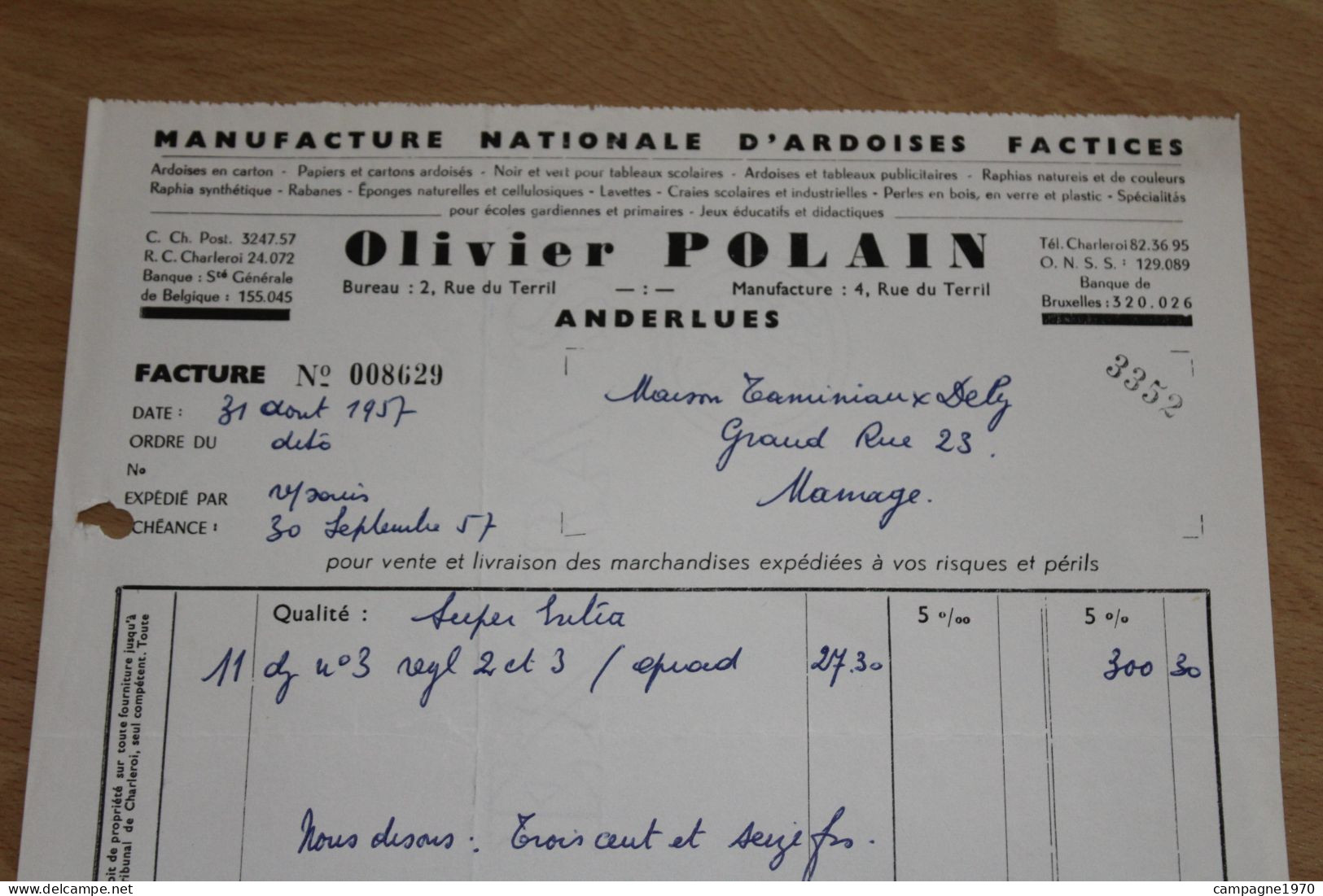 ANCIENNE FACTURE - ANDERLUES - MANUFACTURE D'ARDOISES OLIVIER POLAIN - 1957 - 1950 - ...