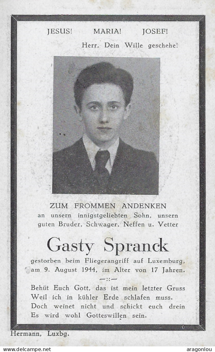 Luxembourg - Luxemburg  Zum Frommen Andenken  Gasty Sprank Gestorben In Bettembourg Bei Einem Fliegera. 1944   17 Jahren - Documentos