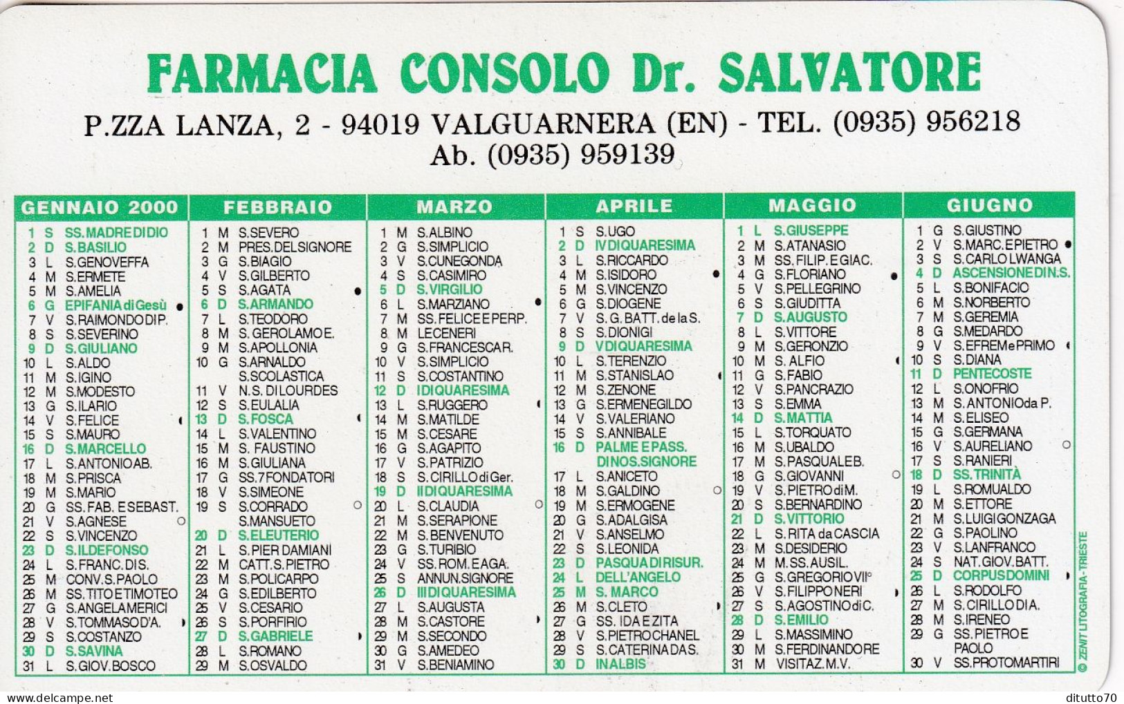 Calendarietto - Farmacia Consolo Dr. Salvatore - Valguarnera - Enna - Anno 2000 - Tamaño Pequeño : 1991-00
