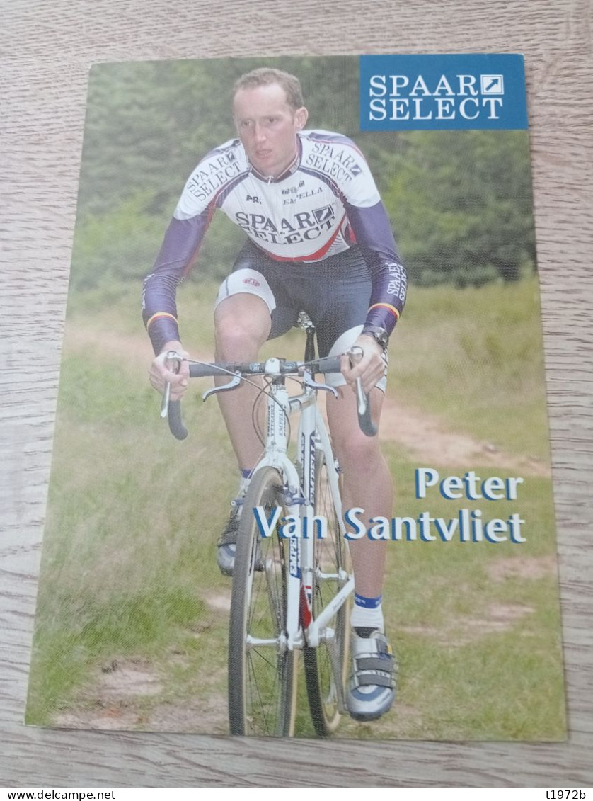 Cyclisme Cycling Ciclismo Ciclista Wielrennen Radfahren VAN SANTVLIET PETER (Spaarselect 2001) - Radsport