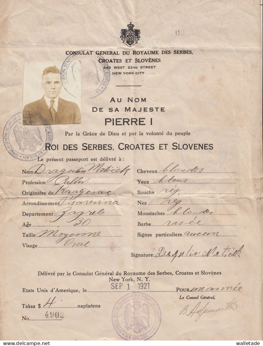 1921 PASSEPORT ROYAUME DES SERBES CROATS SLOVÈNES CONSULAT À NEW YORK USA - Historische Dokumente