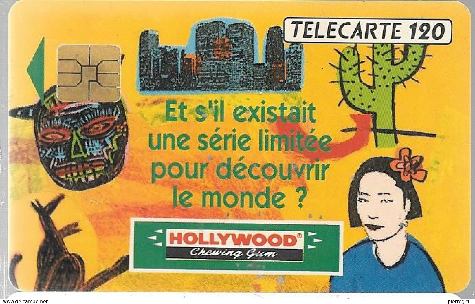 CARTE-PUCE-PUBLIC-F227-120U-SO3-1/92-HOLLYWOOD  CHEWING GUM-V°N° Etroit-2 Arrondi/1 Sans Barre-A 215768--Utilisé-TBE - 1992