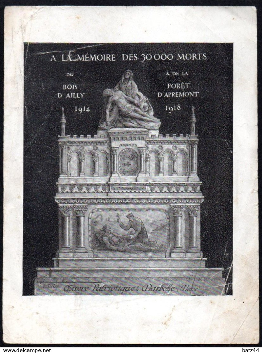 A La Mémoire Des 30000 Morts Du Bois D'Ailly 1914 Et De La Forêt D'Apremont 1918 J L Marquet Curé De Marbotte - 1914-18