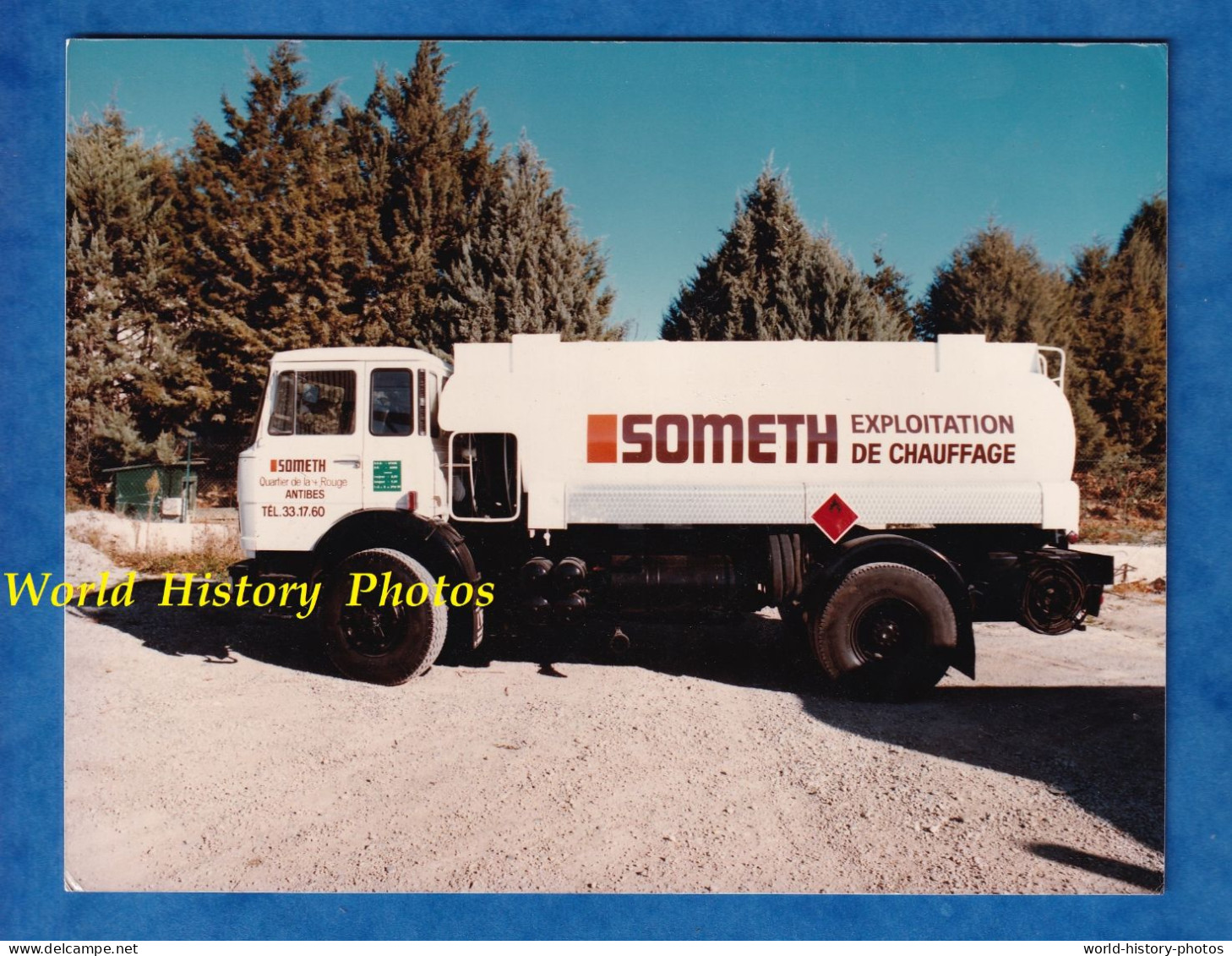 Photo Ancienne - Camion Citerne SOMETH D' Antibes - Juillet 1970 - Marque Modèle à Identifier Exploitation De Chauffage - Automobile