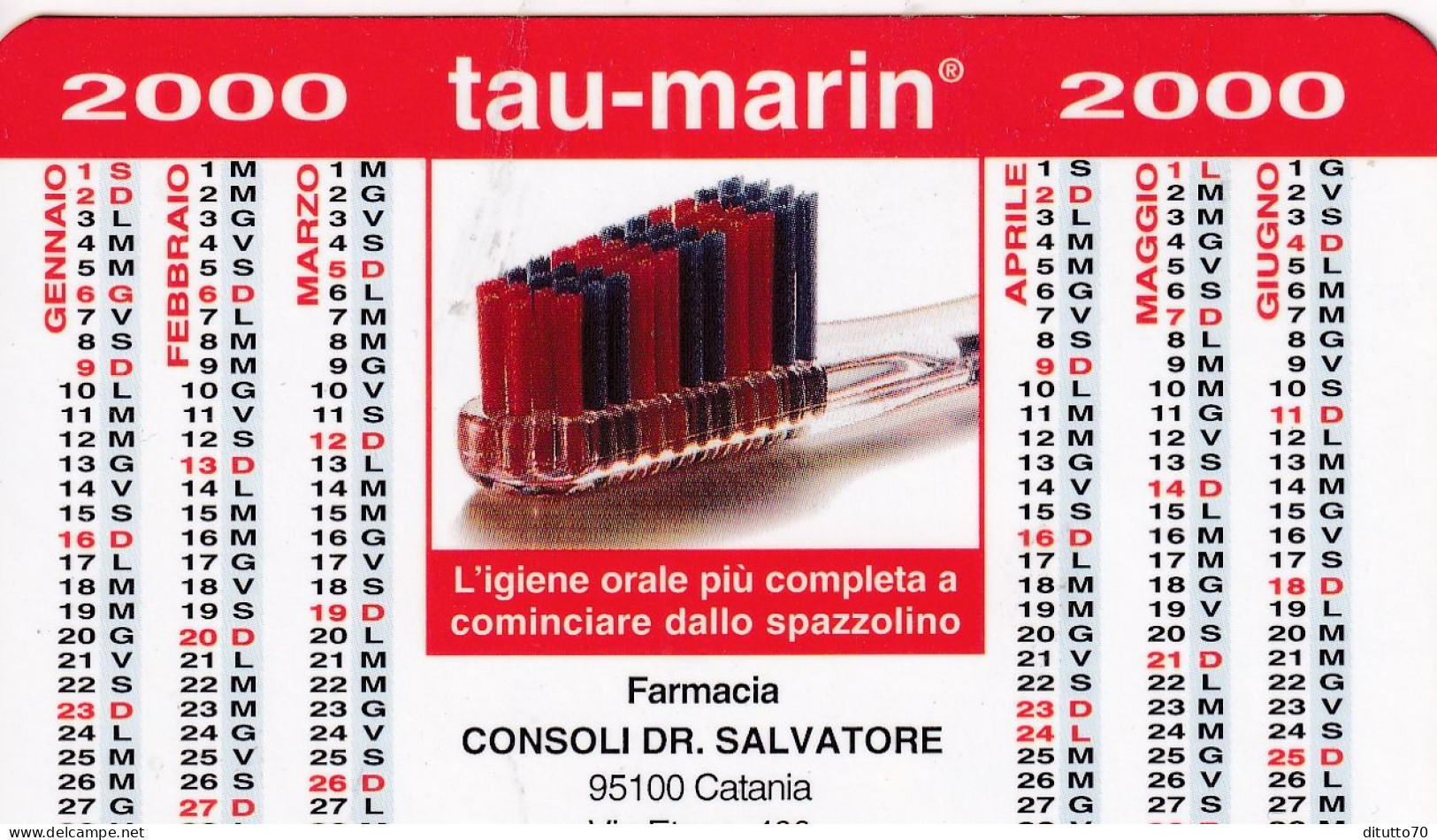 Calendarietto - TAU - MARIN - Farmacia Consoli - Catania - Anno 2000 - Tamaño Pequeño : 1991-00