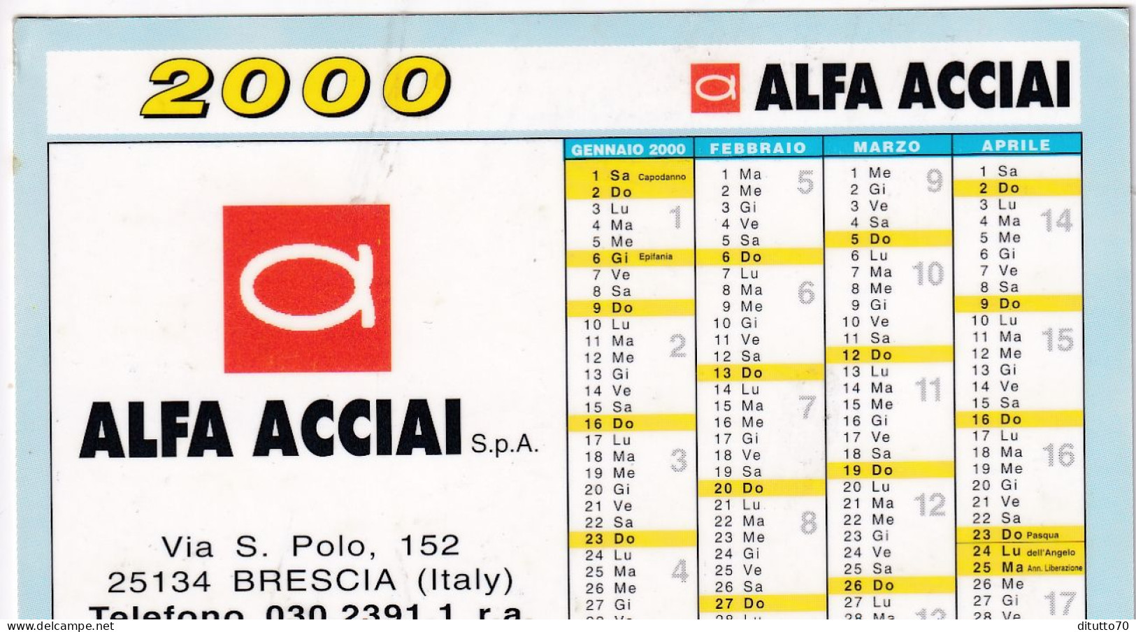 Calendarietto - ALFA ACCIAI - Brescia - Anno 2000 - Formato Piccolo : 1991-00