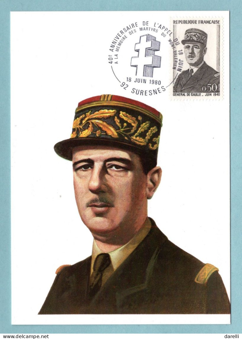 Carte Maximum Oblitération 1980 - Anniversaire De L'appel Du 18 Juin - Général De Gaulle - YT 1695 - 92 Suresnes - 1980-1989