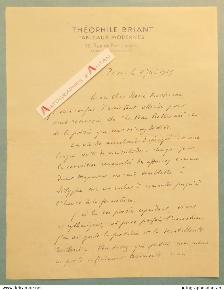 ● L.A.S 1929 Théophile BRIANT Poète Né à Douai - Tableaux Modernes René Martineau Huysmans Claudel Rictus Lettre - Escritores
