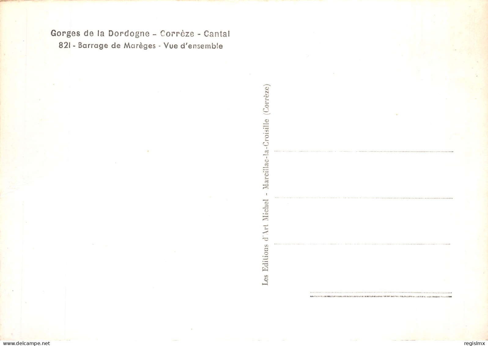 19-LE BARRAGE DE MAREGES-N°T1062-E/0325 - Autres & Non Classés