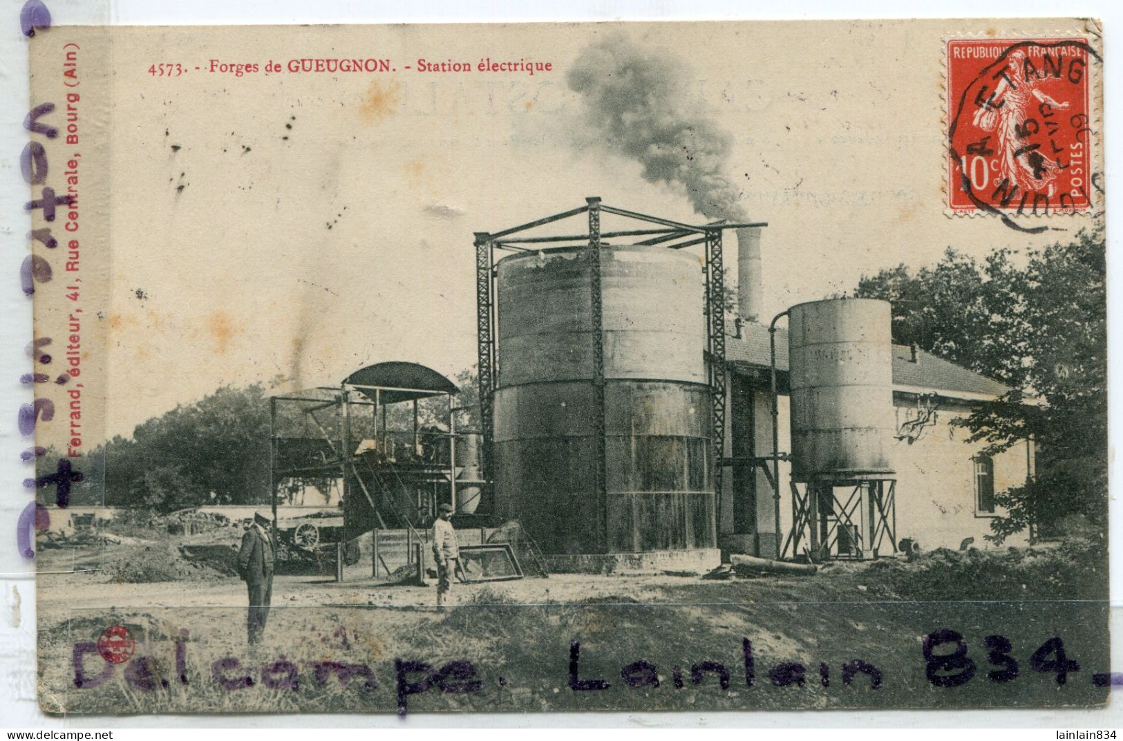 - 4573 - Forges De GUEUGNON - ( Sâone Et Loire ), Station électrique,Ferrand éditeur, épaisse, écrite,1907, TBE, Scans. - Gueugnon