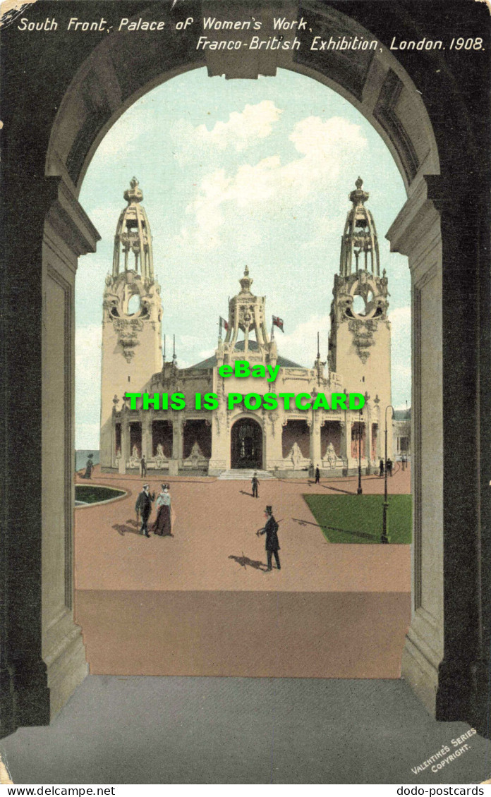 R564775 South Front. Palace Of Womens Work. Franco British Exhibition. London. 1 - Autres & Non Classés