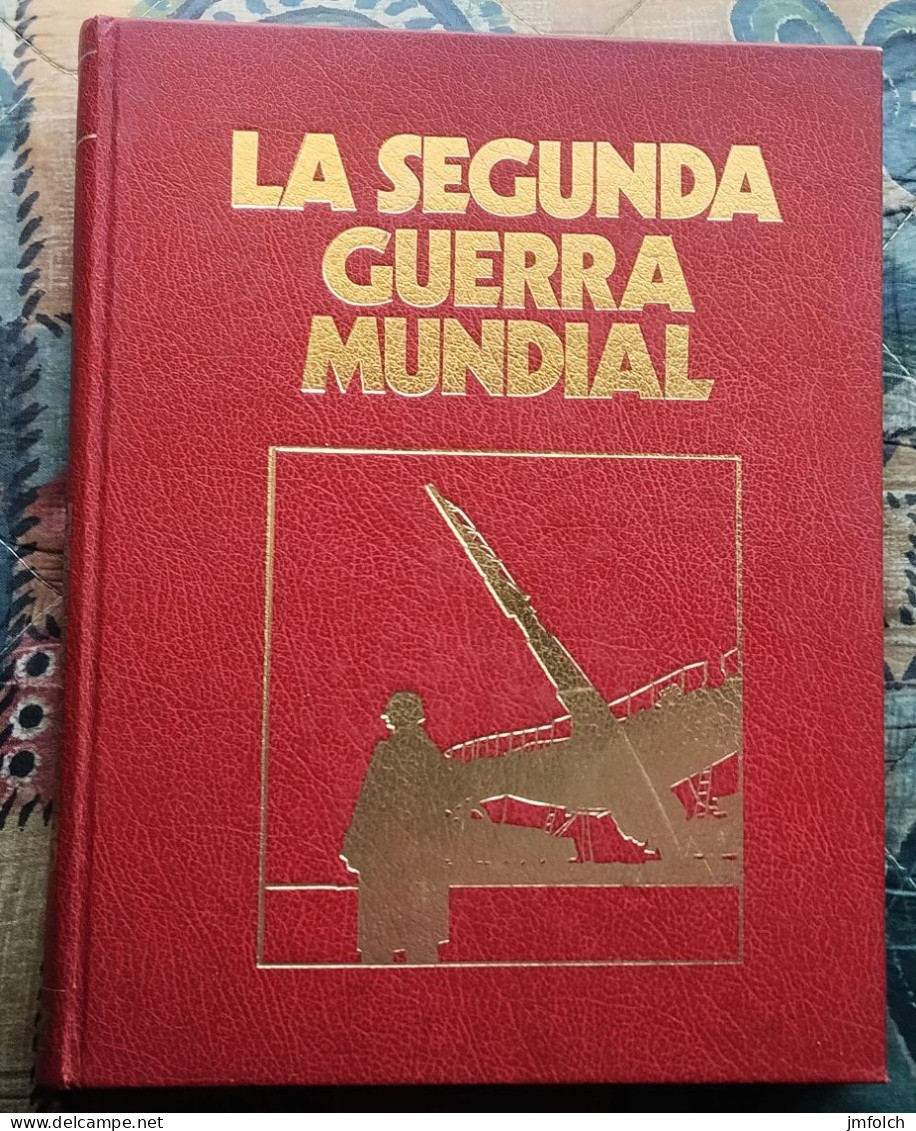 LA SEGUNDA GUERRA MUNDIAL. TOMO 1 - Weltkrieg 1939-45
