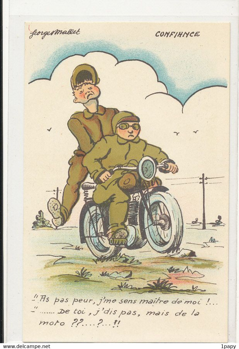 Fantaisie Humour - 2 Militaires Sur Une  Moto  - Illustrateur Georges Mallet - Militaria - Confiance - Motos