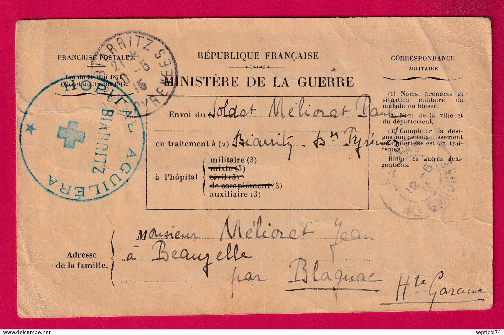 WW1 GUERRE 14 18 BIARRITZ BASSES PYRENEES HOPITAL AGUILERA 1915 POUR BEAUZELLE LOT ET GARONNE LETTRE - WW I