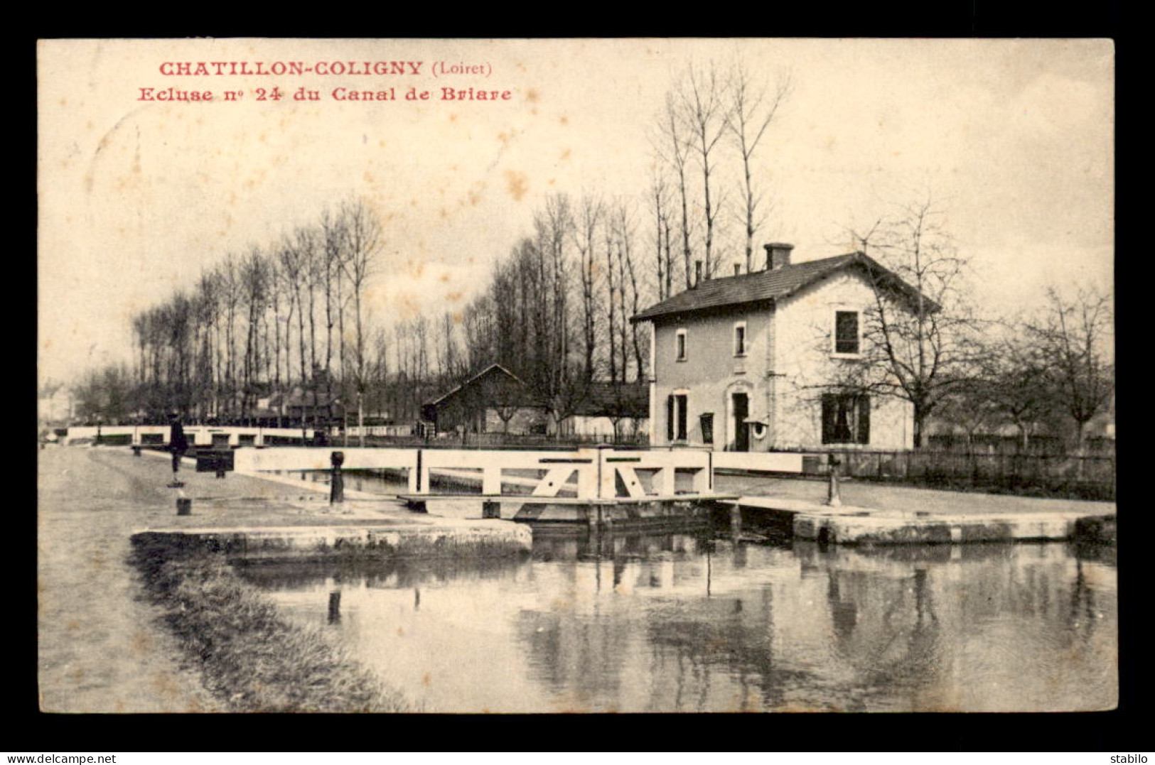 45 - CHATILLON-COLIGNY - ECLUSE N°24 DU CANAL DE BRIARE - Chatillon Coligny