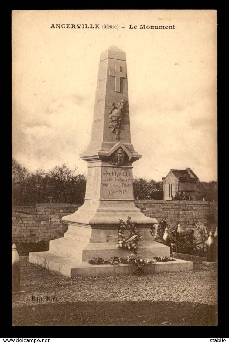 55 - ANCERVILLE - LE MONUMENT AUX MORTS  - EDITEUR FORT - Autres & Non Classés