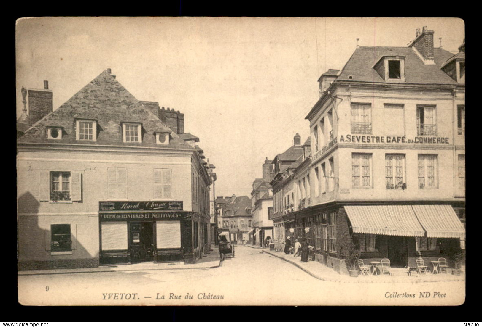 76 - YVETOT - RUE DU CHATEAU - CAFE DU COMMERCE A. SEVESTRE - Yvetot