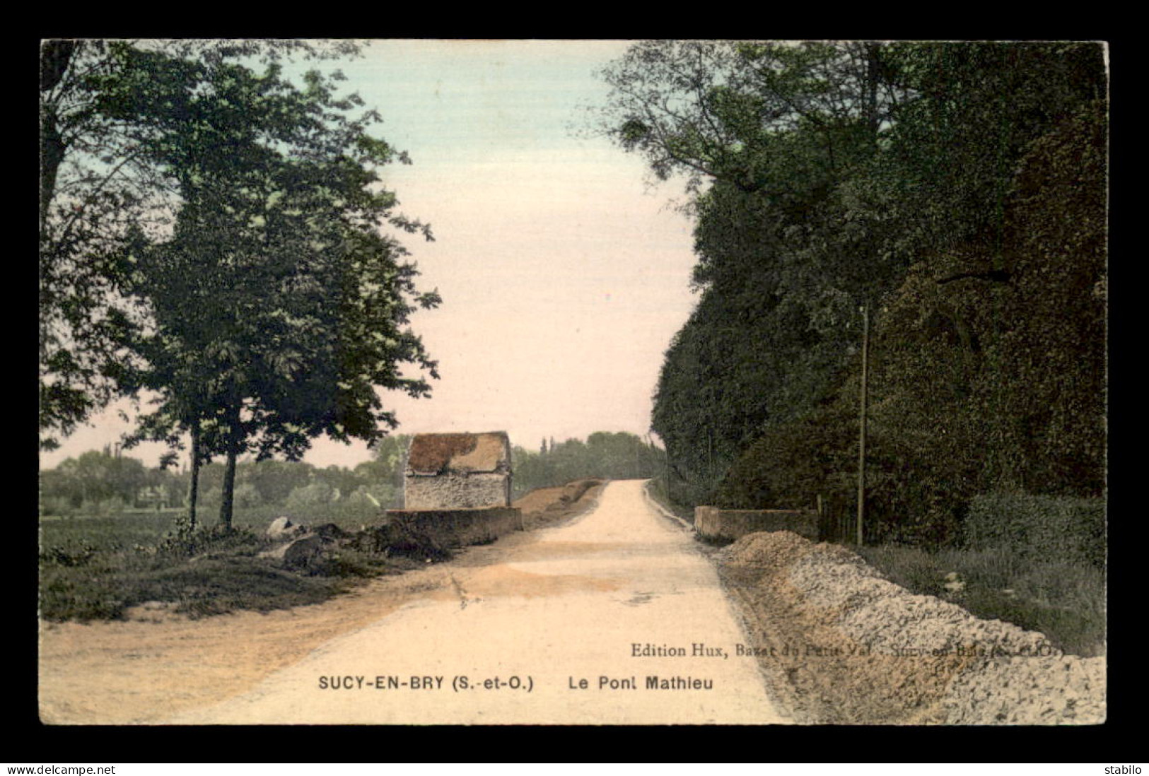 94 - SUCY-EN-BRIE - LE PONT MATHIEU - CARTE COLORISEE - Sucy En Brie