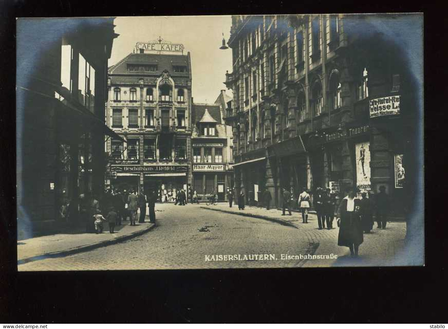 ALLEMAGNE - KAISERSLAUTERN - EISENBAHNSTRASSE - GESCHATHAUS J. REHFELD - CAFE KAFER HAAR MAYER - Kaiserslautern