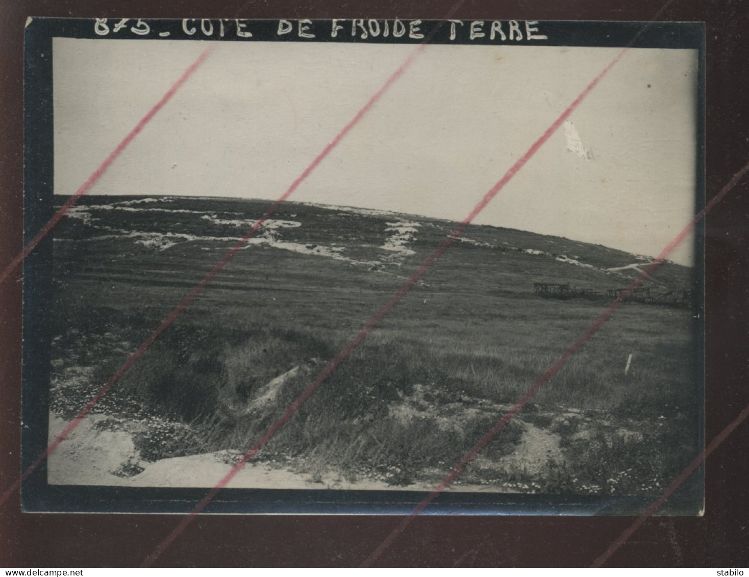 GUERRE 14/18 - COTE DE FROIDE TERRE - BATAILLE DE VERDUN - MEUSE - FORMAT 12 X 9 CM - Krieg, Militär