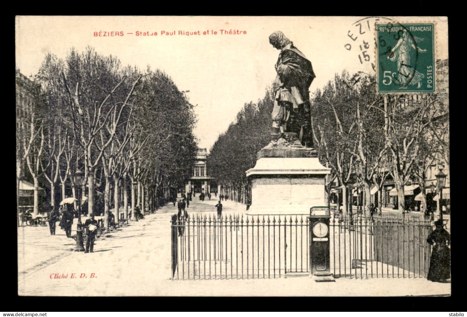 34 - BEZIERS - STATUE PAUL RIQUET ET LE THEATRE - Beziers