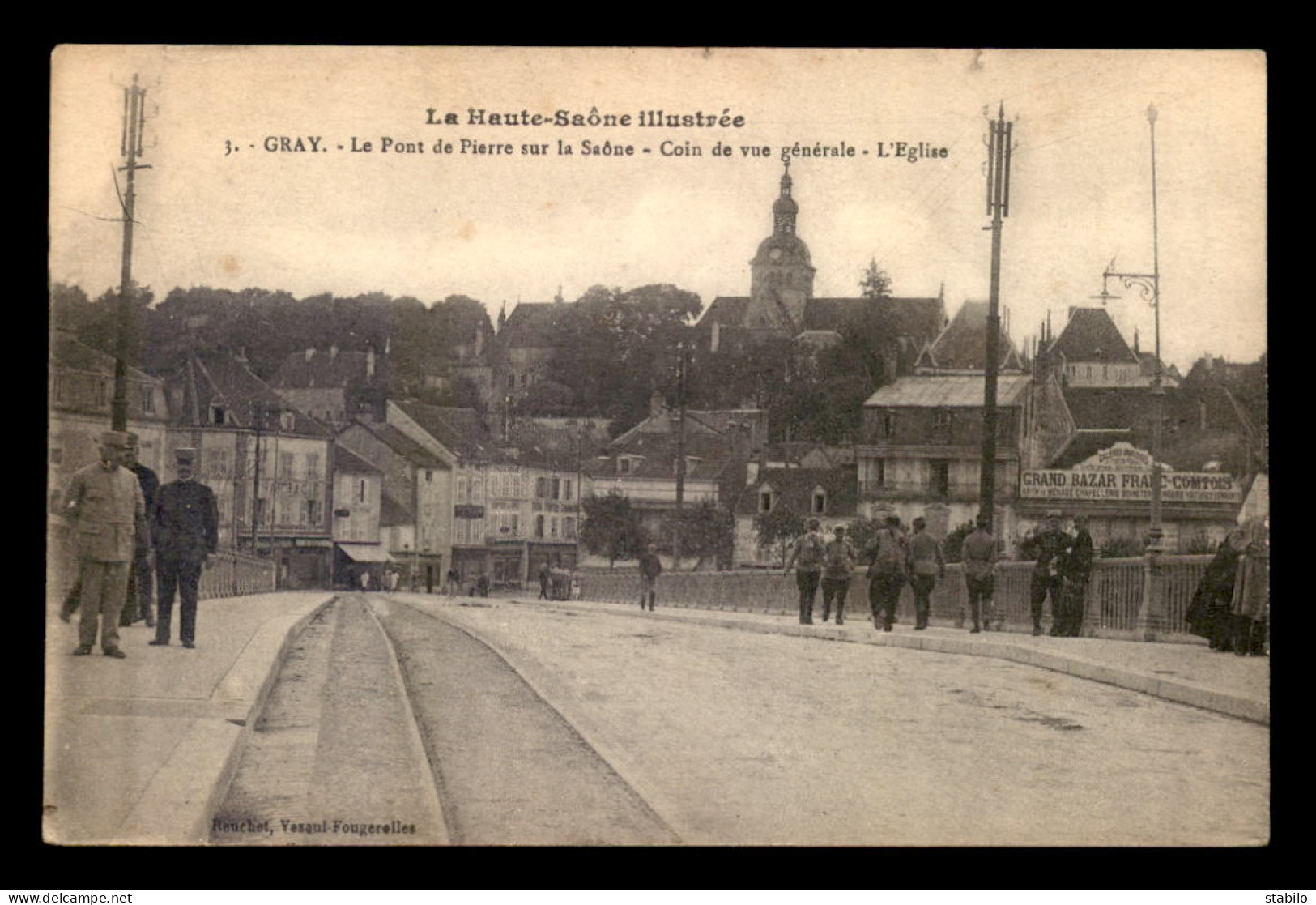 70 - GRAY - LE PONT DE PIERRE - Gray