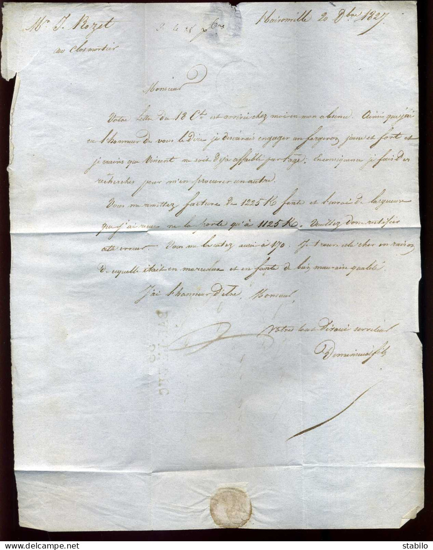 HAIRONVILLE (MEUSE) - LETTRE DU MAITRE DE FORGE DE 1827 - EMBAUCHE ET LIVRAISON DE FONTE A  ROZET DU CLOS MORTIER - Manuskripte