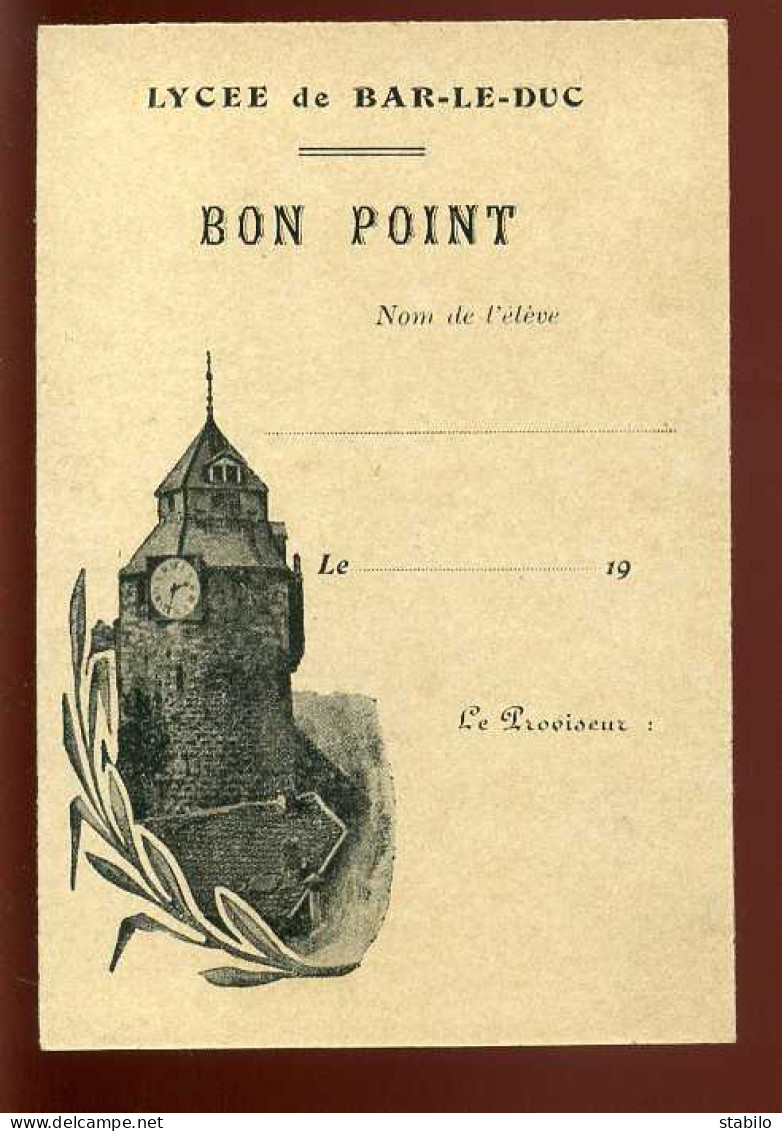 BON POINT LYCEE DE BAR LE DUC - Non Classés