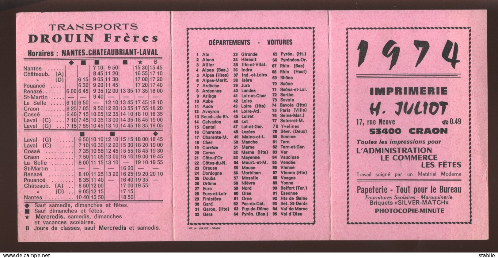 CRAON - IMPRIMERIE H. JULIOT - DEPLIANT PUBLICITAIRE - HORAIRE DES BUS DROUIN - CALENDRIER 1974 - Publicités