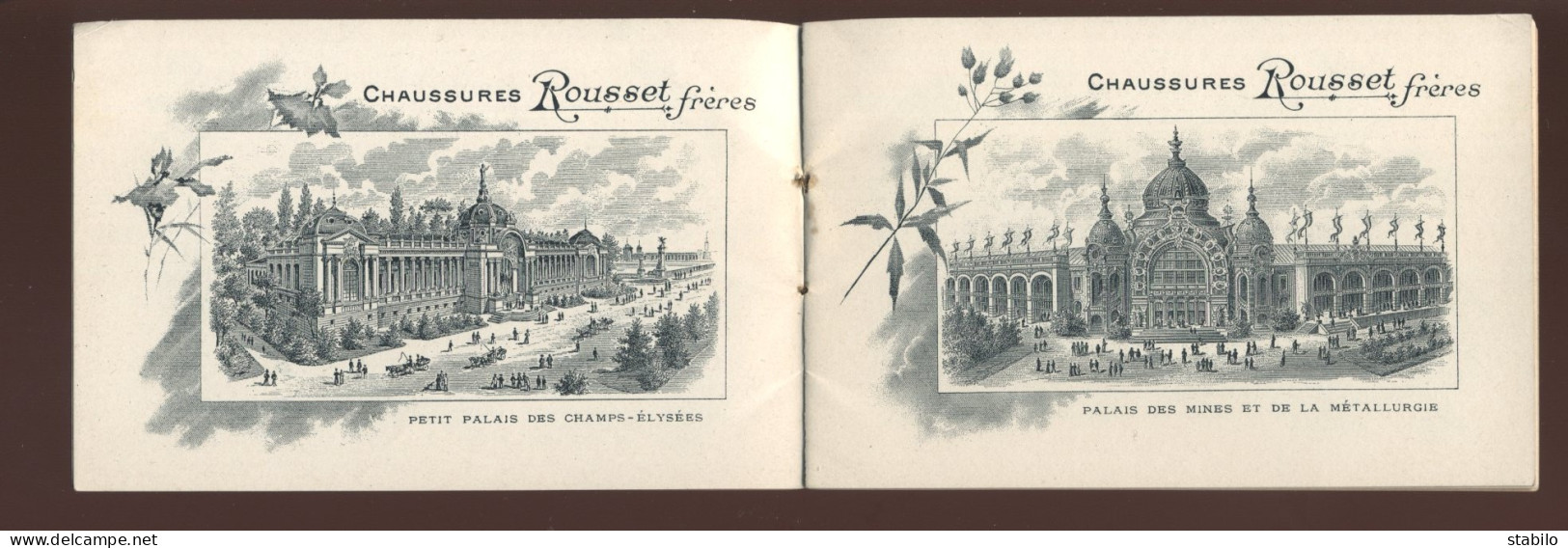 LES PALAIS DE L'EXPOSITION PARIS 1900  - LIVRET ILLUSTRE OFFERT PAR LES CHAUSSURES ROUSSET FRERES - Publicités