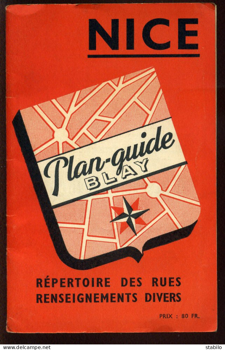 NICE (ALPES-MARITIMES) - PLAN GUIDE BLAY 1954 - Reiseprospekte