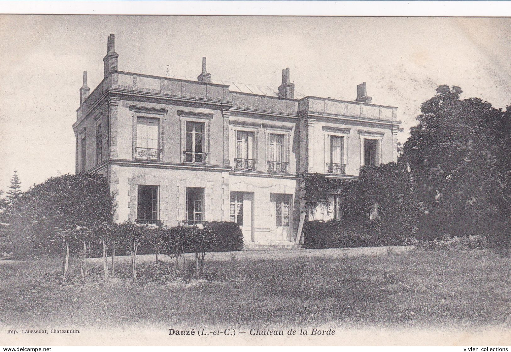 Danzé (41 Loir Et Cher) Château De La Borde - édit. Laudessat Carte Précurseur - Sonstige & Ohne Zuordnung