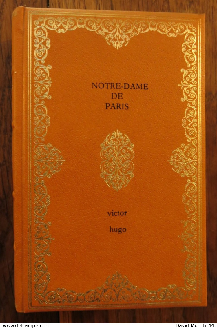 Notre-Dame De Paris De Victor Hugo. Editions Baudelaire, Collection Les Chefs-d'œuvre Du Génie Humain, Paris. 1968 - Klassische Autoren