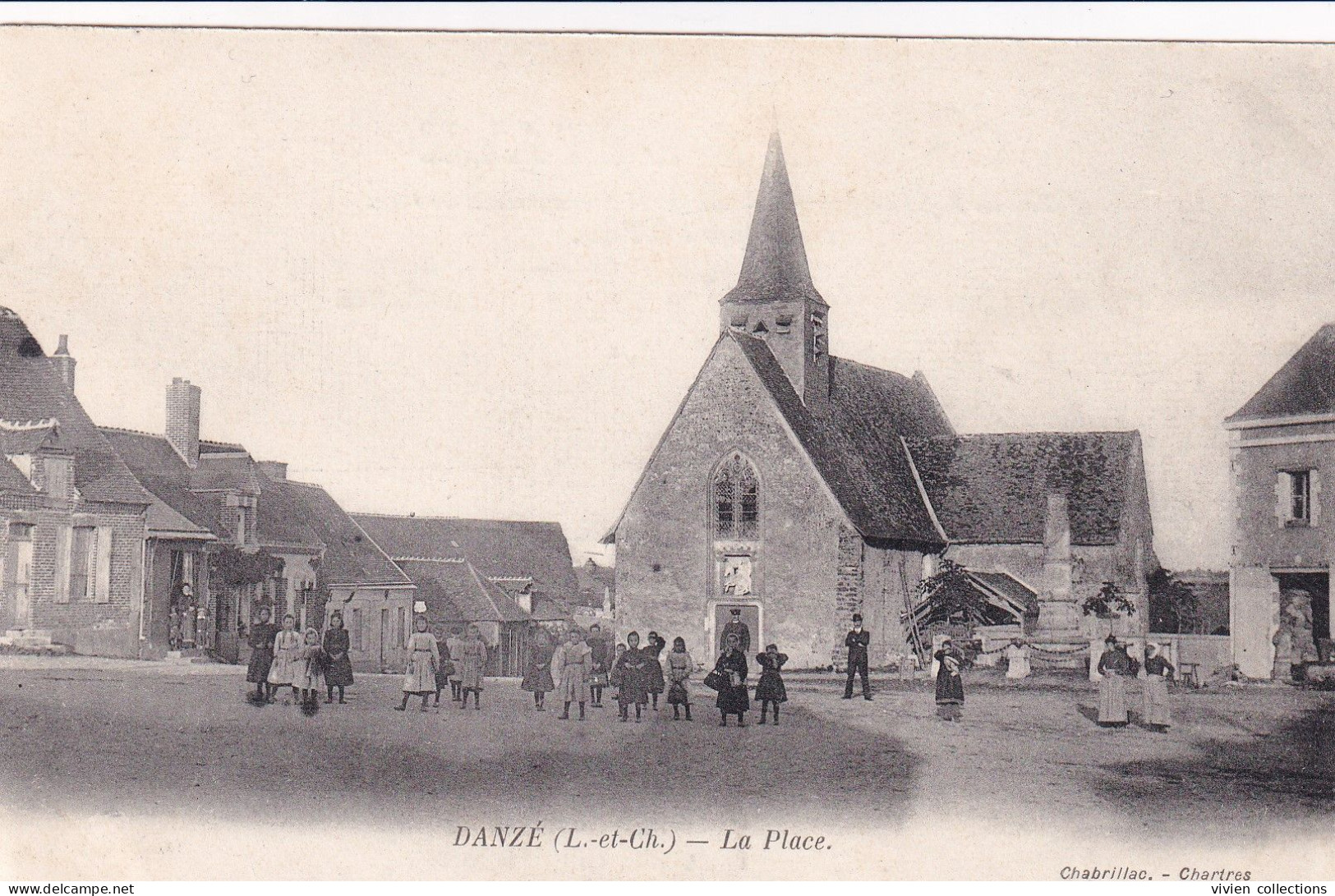 Danzé (41 Loir Et Cher) La Place - édit. Chabrillac - Sonstige & Ohne Zuordnung