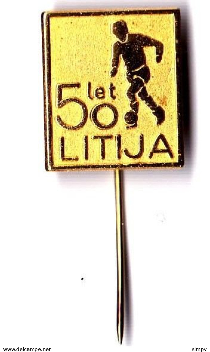 Football Club NK Litija 50 Years Slovenia Vintage Pin - Football