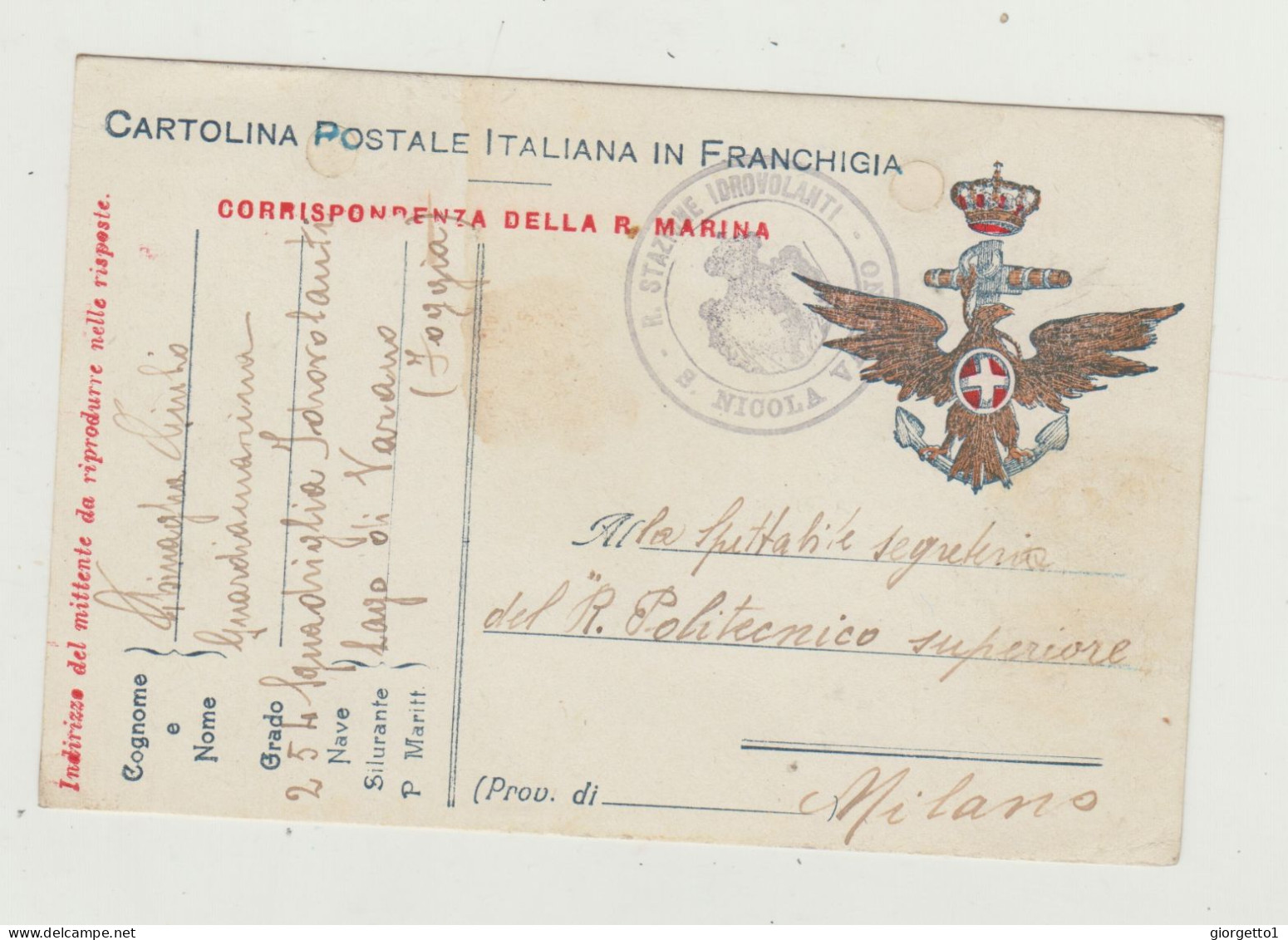 FRANCHIGIA MARINA - VIAGGIATA NEL 1917 VERSO MILANO -ANNULLO R. STAZIONE IDROVOLANTI - SAN NICOLA VARANO WW1 - Portofreiheit