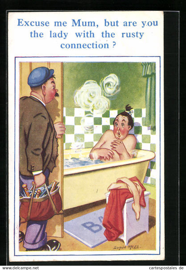 Künstler-AK Donald McGill: ...but Are You The Lady With The Rusty Connection?  - Mc Gill, Donald