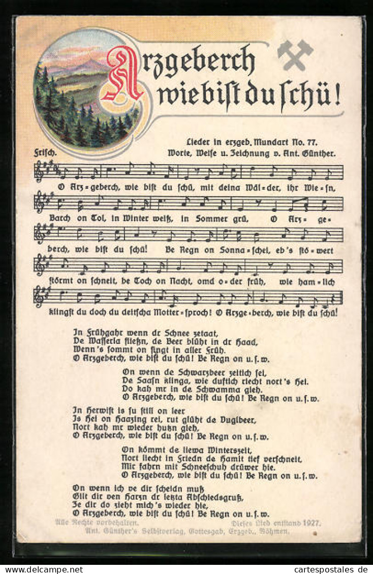 Lied-AK Anton Günther Nr. 77: Arzgeberch Wie Bist Du Schü!  - Sonstige & Ohne Zuordnung