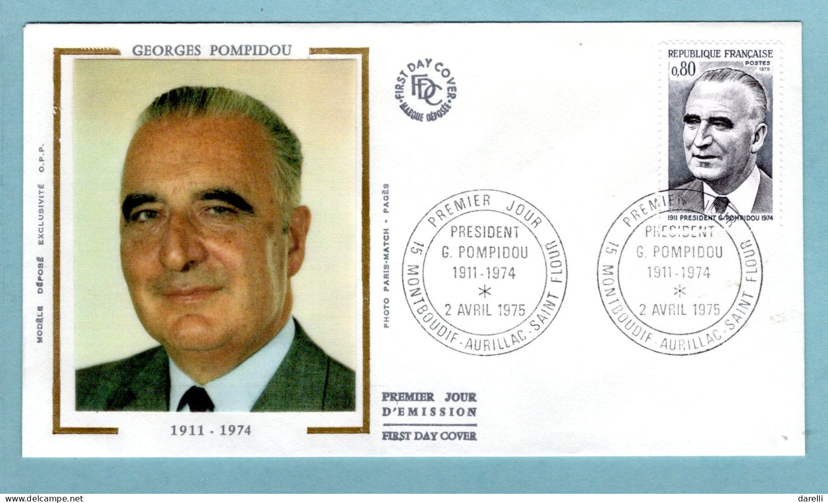 FDC France 1975 - Georges Pompidou - YT 1839 -15 Montboudif Aurillac Saint Flour (soie) - 1970-1979