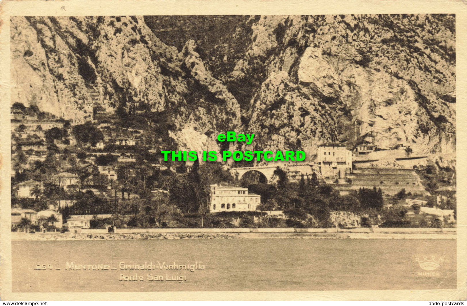 R566019 254. Mentone. Grimaldi Ventimiglia. Ponte San Luigi. Munier. 1939 - Welt