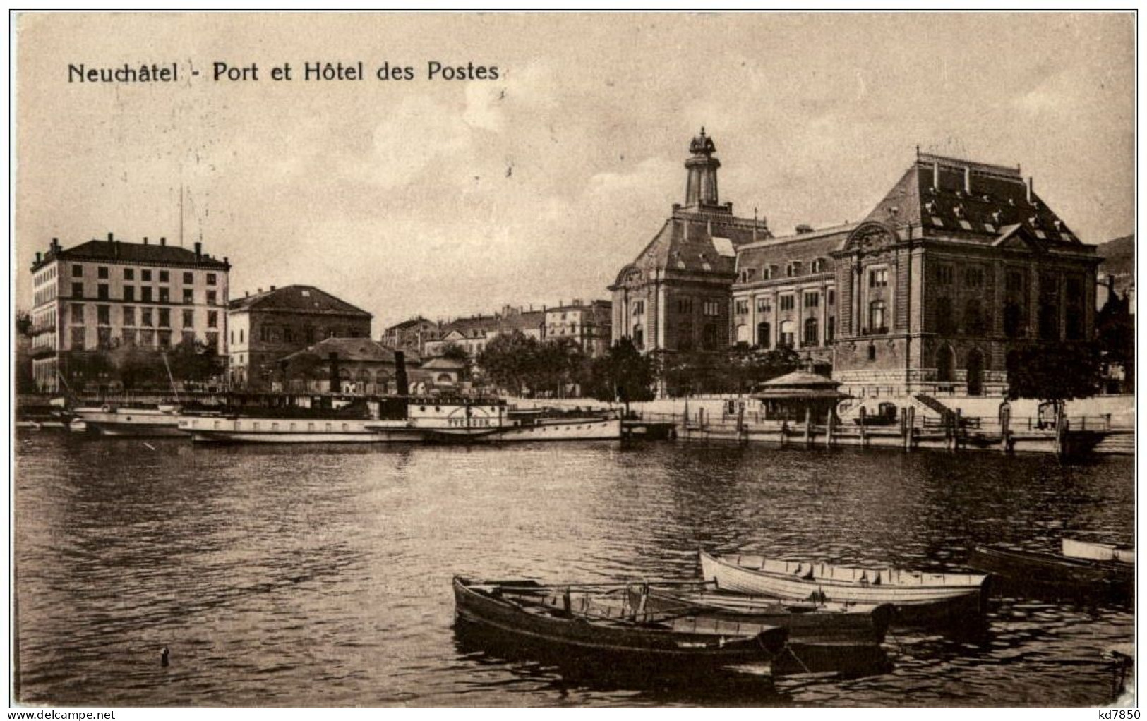Neuchatel - Port Et Hotel Des Postes - Neuchâtel