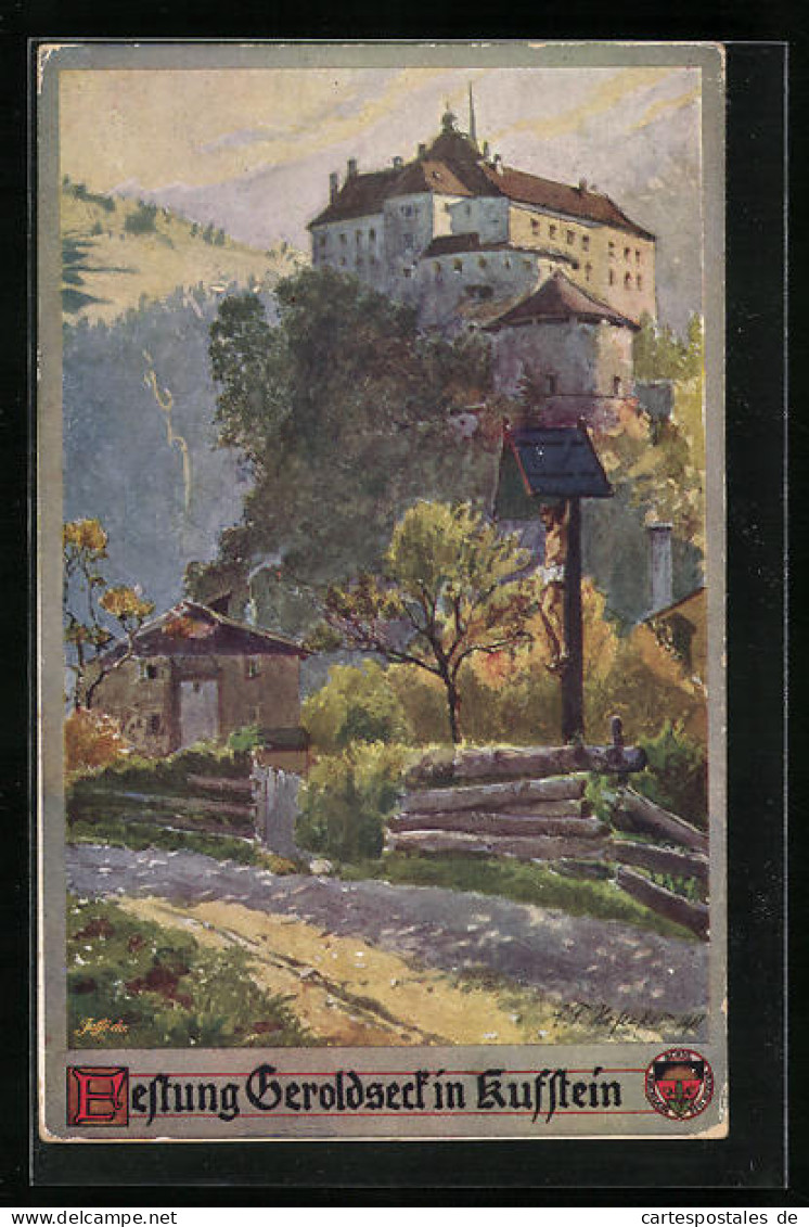 AK Deutscher Schulverein Nr. 335: Kufstein, Festung Geroldseck  - Guerra 1914-18