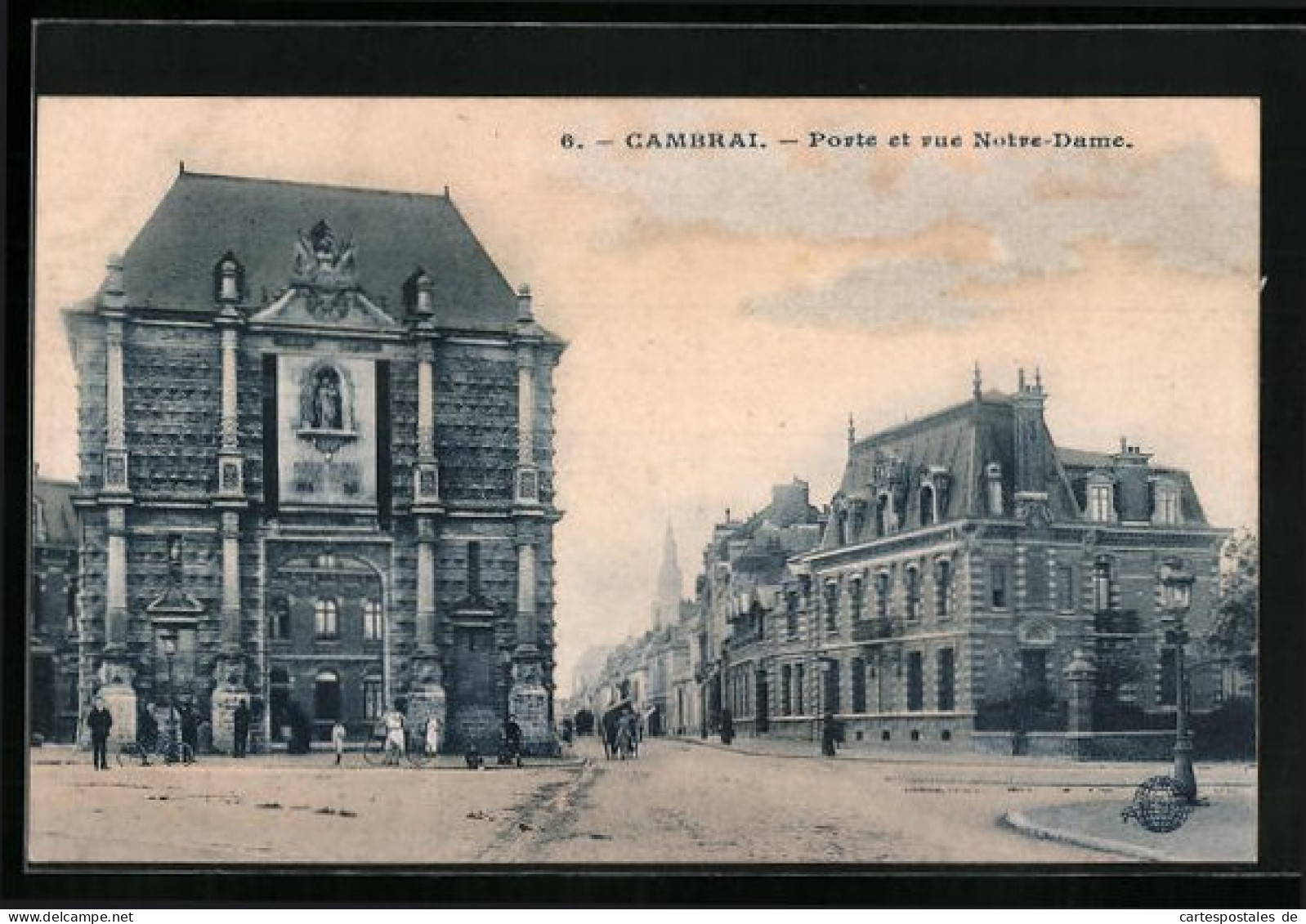 CPA Cambrai, Porte Et Rue Notre-Dame  - Cambrai