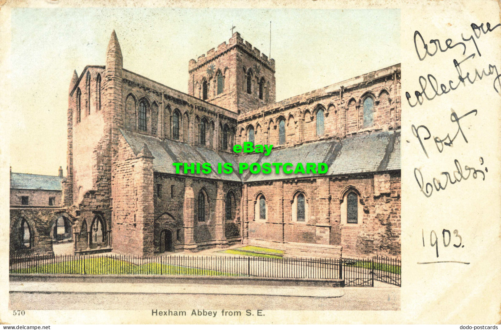 R566473 570. Hexham Abbey From S. E. 1903 - World