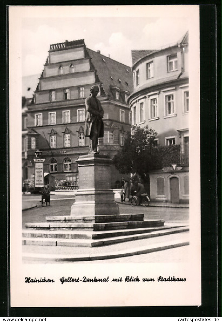 AK Hainichen, Gellert-Denkmal Mit Stadthaus  - Hainichen