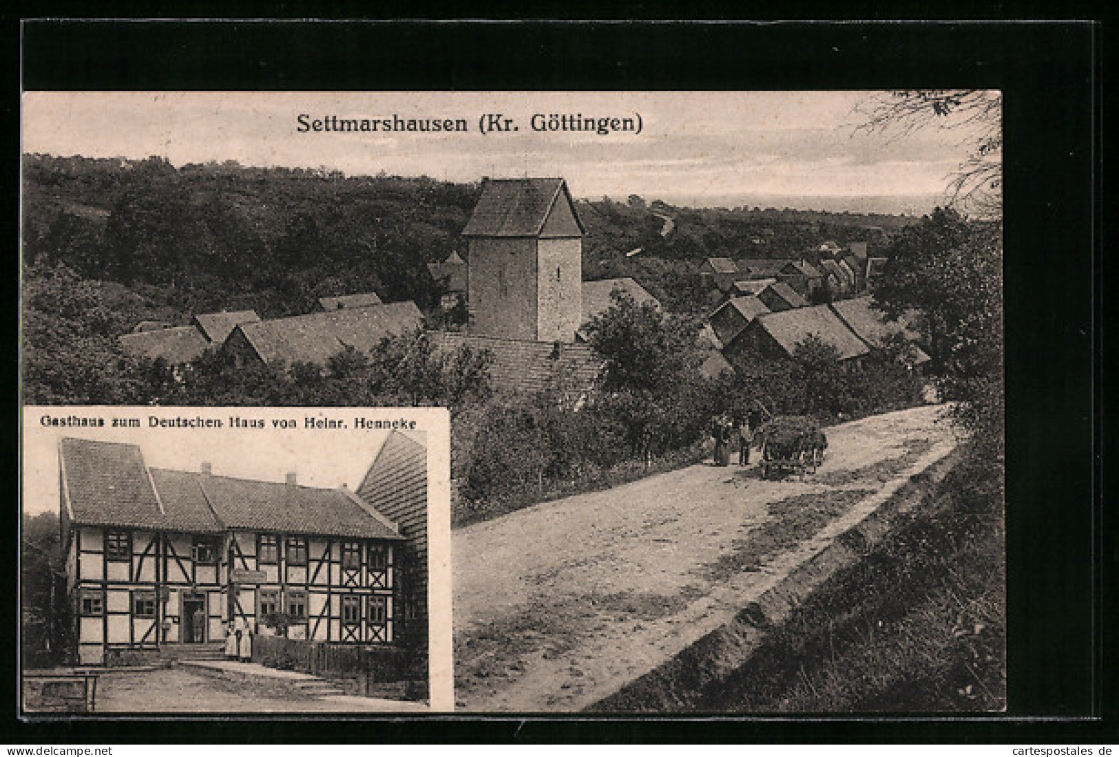 AK Settmarshausen /Kr. Göttingen, Gasthaus Zum Deutschen Haus Von Heinr. Henneke  - Goettingen